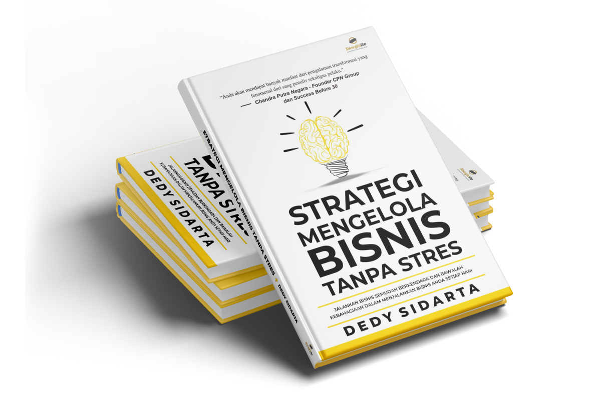 Ebook Dari Buku Terlaris: Strategi Mengelola Bisnis Tanpa Stres