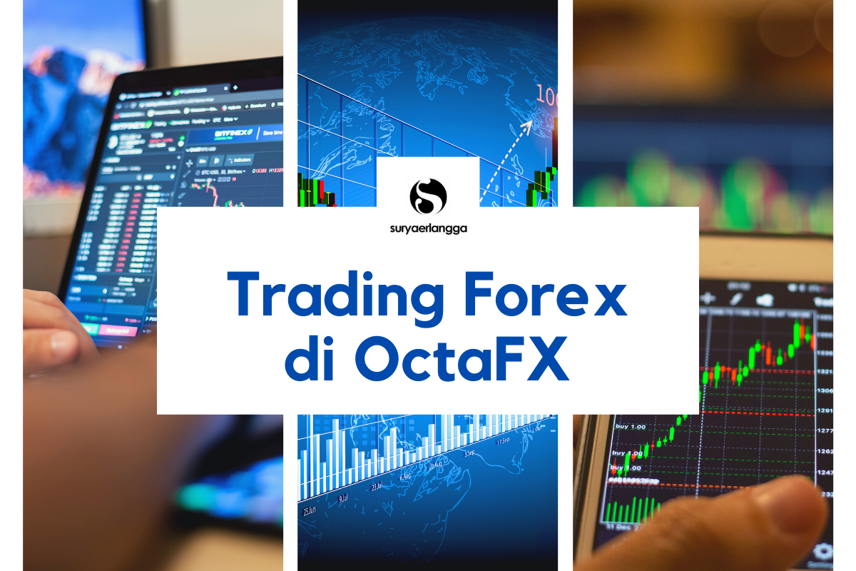 Panduan Dasar Forex Trading di OctaFX
