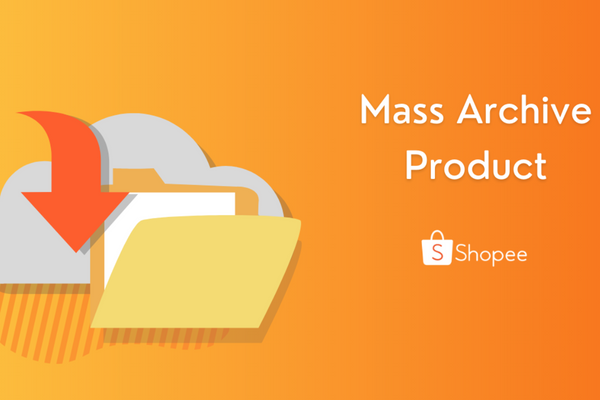 Mass Archive Product Shopee