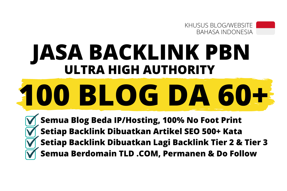 Jasa 100 PBN DA 60+ Premium Ultra High Authority
