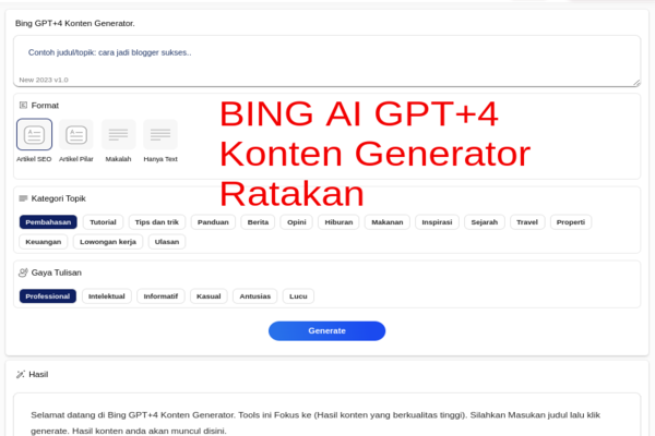 [Tools Bing AI GPT+4 Konten Generator] Artikel Pilar, Artikel SEO, Makalah dll.