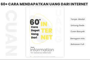 60+ Cara Mendapatkan Uang dari Internet