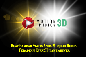 Motion Photos 3D