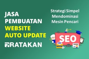 Jasa Pembuatan Website Auto Update Teroptimasi SEO