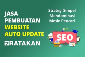 Jasa Pembuatan Website Auto Update Teroptimasi SEO