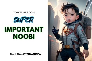 Super Important Noobi