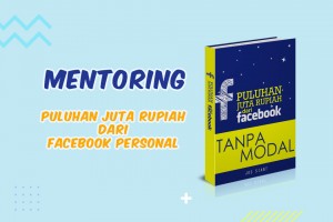 Puluhan Juta Rupiah dari Facebook TANPA MODAL