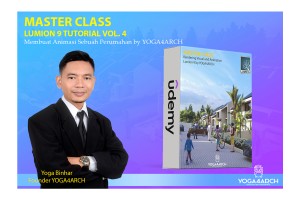 MASTER CLASS LUMION 9 VOL.4 | Membuat Animasi Sebuah Perumahan by YOGA4ARCH