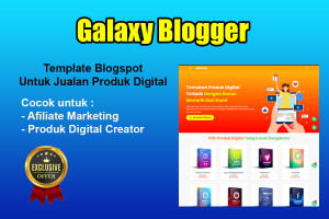 NEW GALAXY BLOGGER - Template Blogspot Untuk Affiliate Marketing / Jual Produk Digital 