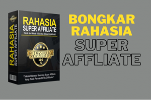 RAHASIA SUPER AFFILIATE