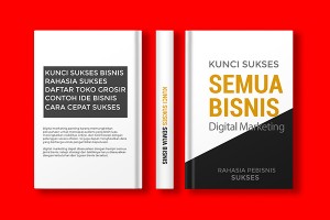 KUNCI SUKSES SEMUA BISNIS 