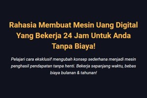 Rahasia Cara Membuat Mesin Uang 24 Jam secara Gratis