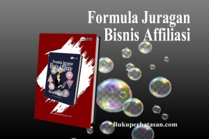 Formula Juragan Bisnis Affiliate