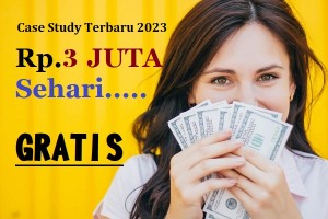 CARA SAYA HASILKAN 3 JUTA SEHARI TANPA MODAL ALIAS GRATIS