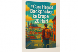 CARA HEMAT BACKPACKER KE EROPA 20 HARI