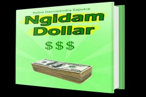 Ebook Newbie Ngidam Dollar / Panduan Penghasil $20 / Tanpa Blog