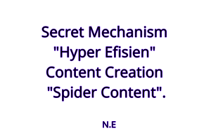 THE SPIDER CONTENT