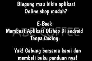 Mebuat aplikasi olshop di android tanpa coding