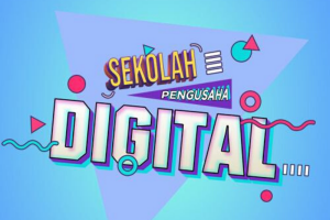 Sekolah Pengusaha Digital