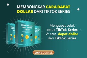 Cuan Dollar Dari TikTok Series