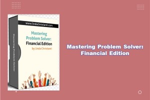 Mastering Problem Solver : Financial Edition