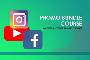 PROMO BUNDLE COURSE YOUTUBE, INSTAGRAM & FACEBOOK ADS